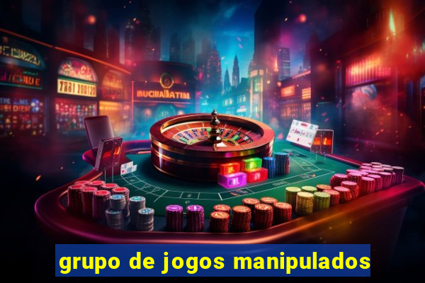 grupo de jogos manipulados